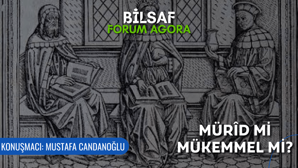 Mürid mi, Mükemmel mi? - Mustafa Candanoğlu